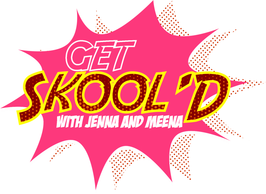 Get Skoold with Jenna and Meena: Episode 5