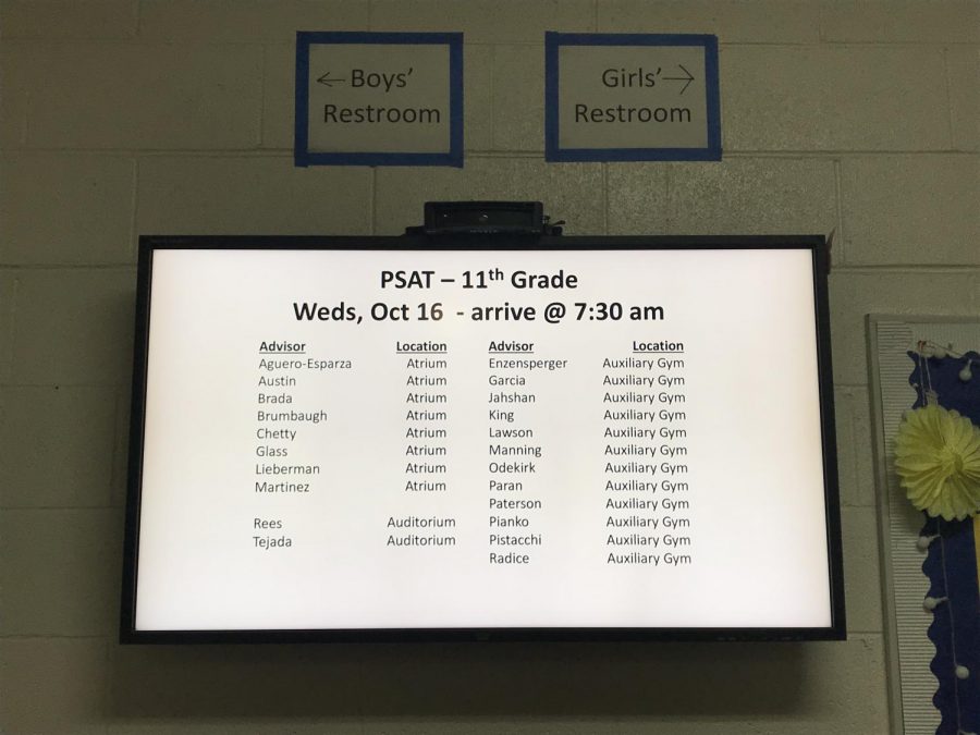 Testing locations for both juniors and sophomores are posted on the TV monitors in Main. Both grades were required to be at school at 7:30 a.m.