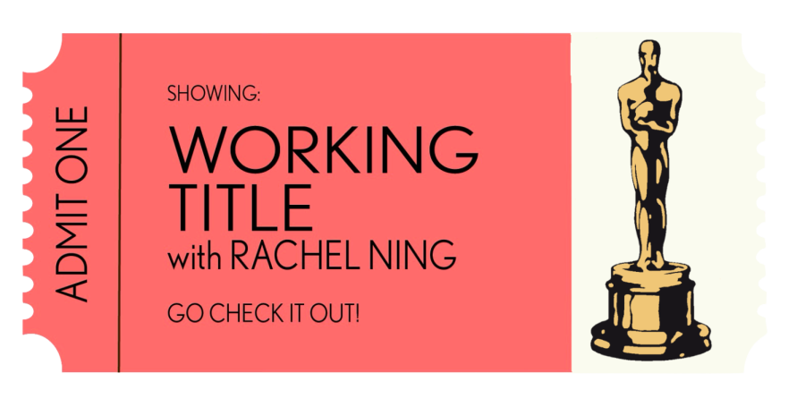 This is the second installment of “Working Title,” a podcast where staff member Rachel Ning shares her thoughts on select films and the film industry. In this episode, Rachel speaks about and reacts to the altercation between Will Smith and Chris Rock at the 94th Academy Awards yesterday. 